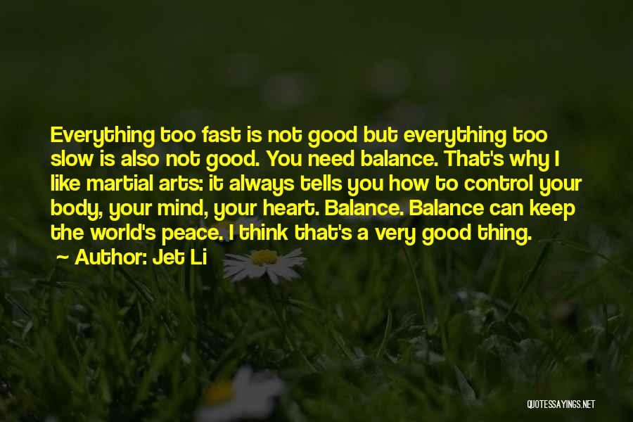 Control Your Heart Quotes By Jet Li