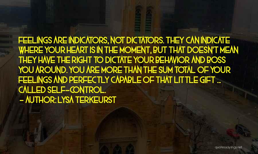 Control Your Heart Quotes By Lysa TerKeurst