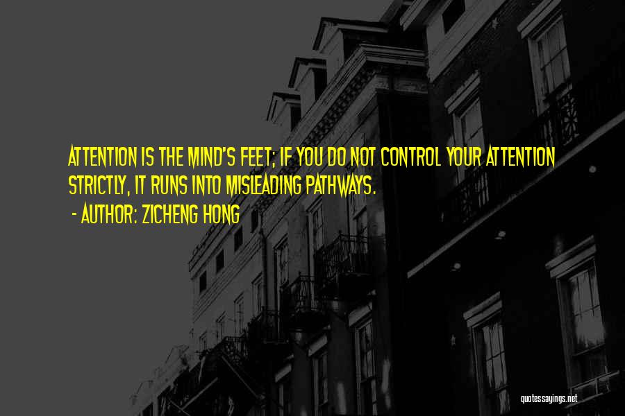 Control Your Mind Quotes By Zicheng Hong