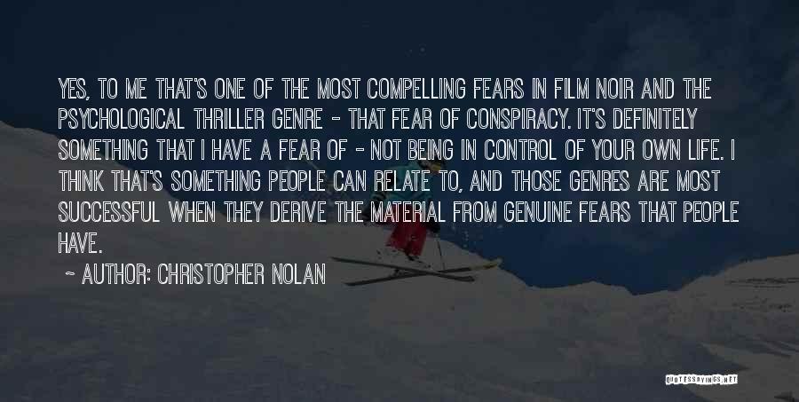 Control Your Own Life Quotes By Christopher Nolan