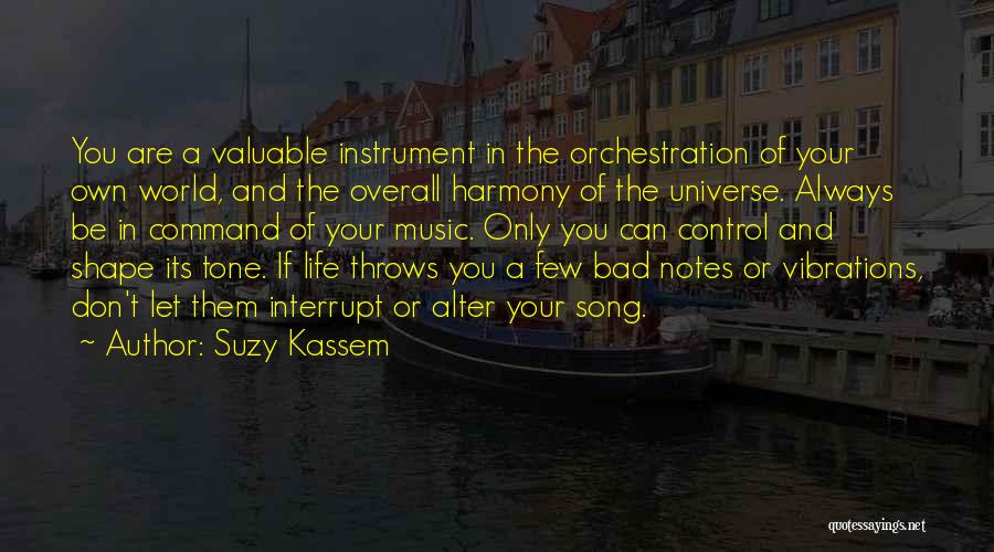 Control Your Own Life Quotes By Suzy Kassem