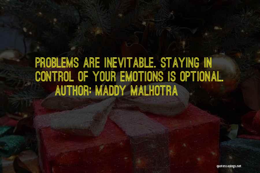 Control Your Thoughts Control Your Life Quotes By Maddy Malhotra