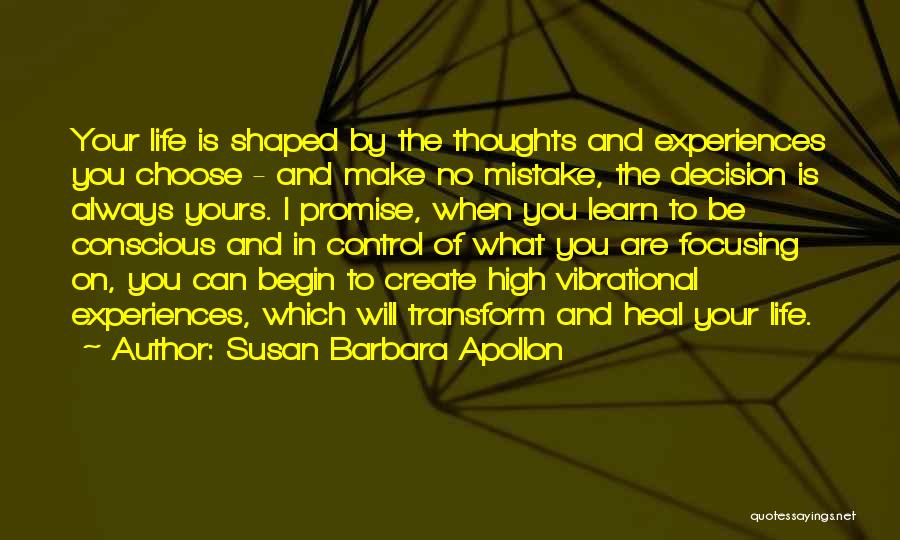 Control Your Thoughts Control Your Life Quotes By Susan Barbara Apollon