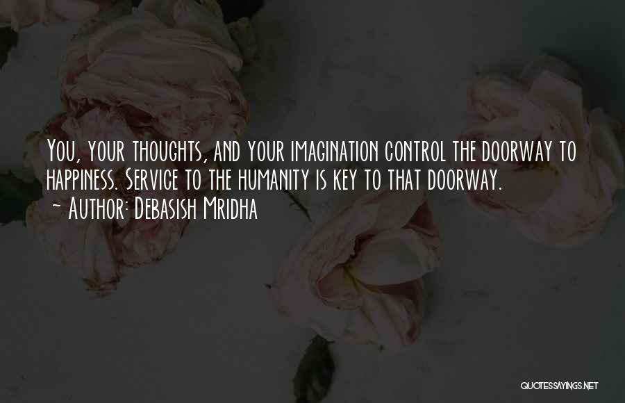 Control Your Thoughts Quotes By Debasish Mridha