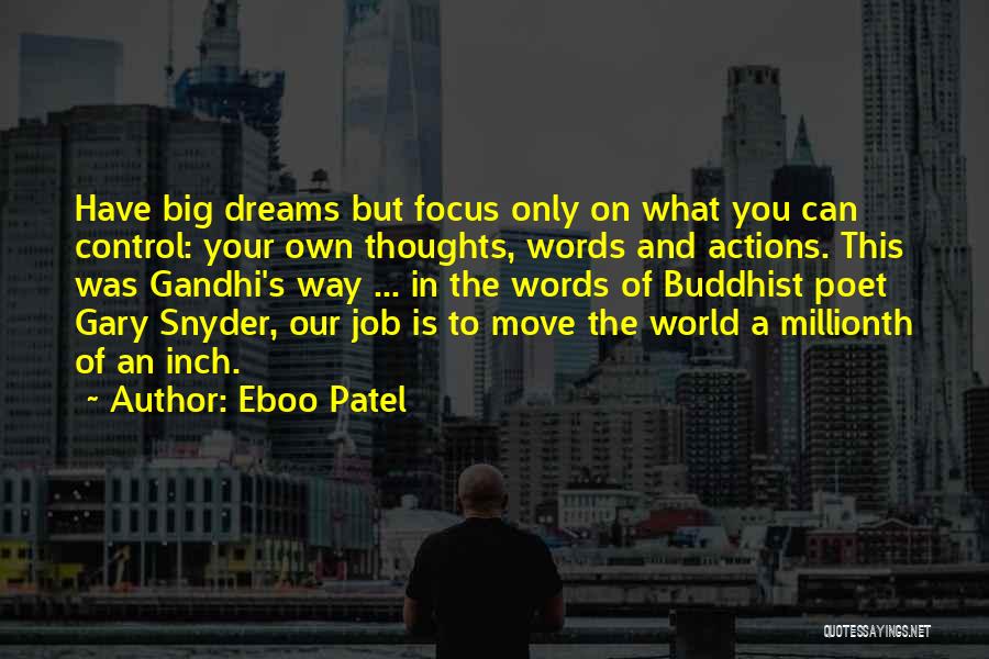 Control Your Thoughts Quotes By Eboo Patel