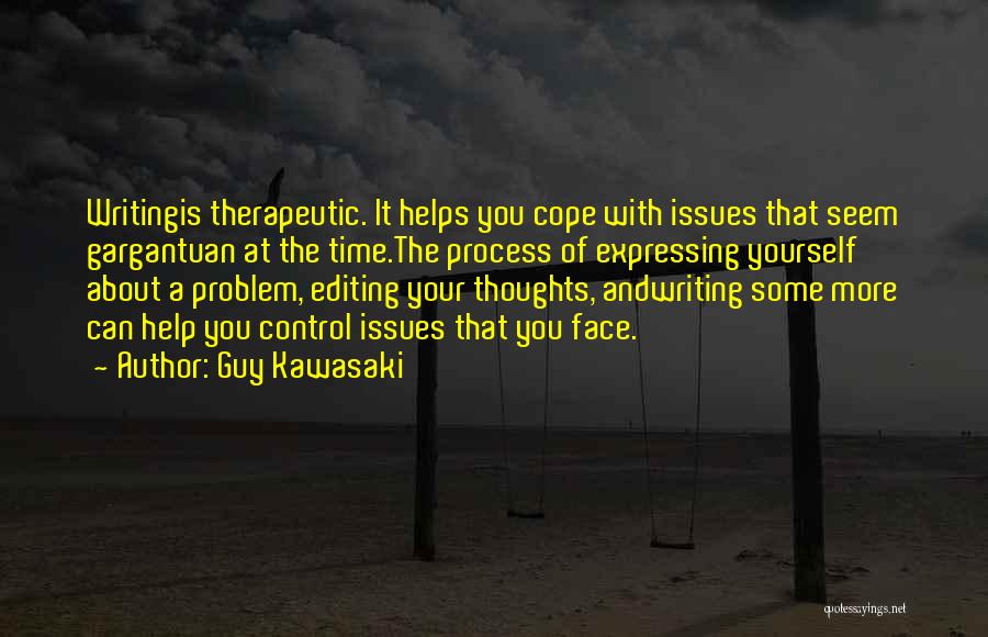 Control Your Thoughts Quotes By Guy Kawasaki