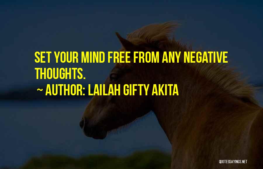 Control Your Thoughts Quotes By Lailah Gifty Akita