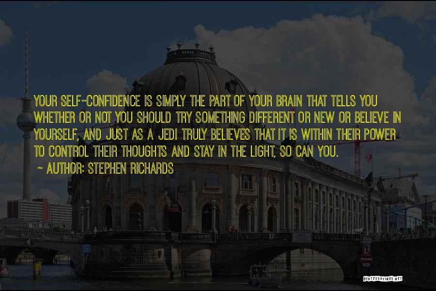 Control Your Thoughts Quotes By Stephen Richards