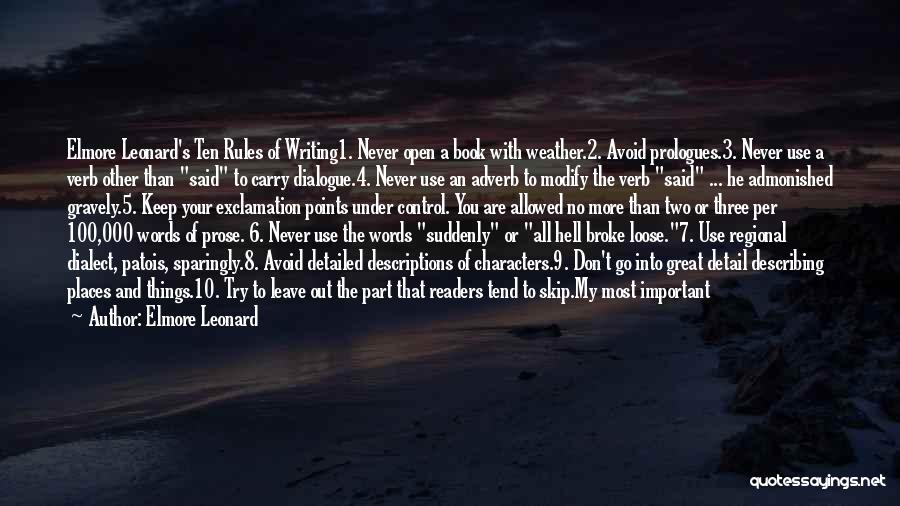 Control Your Words Quotes By Elmore Leonard