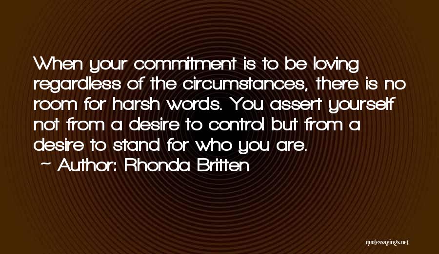 Control Your Words Quotes By Rhonda Britten