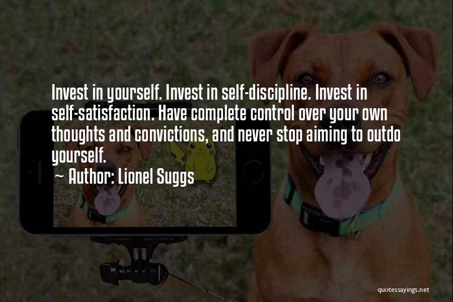 Control Yourself Quotes By Lionel Suggs