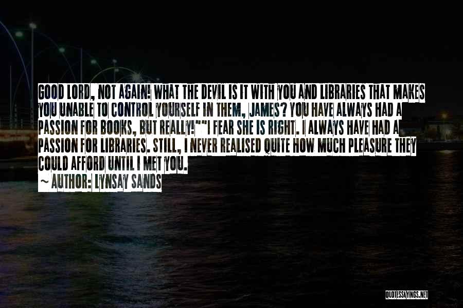 Control Yourself Quotes By Lynsay Sands