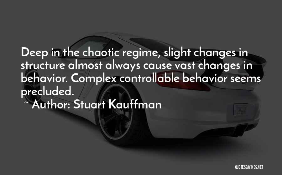 Controllable Quotes By Stuart Kauffman