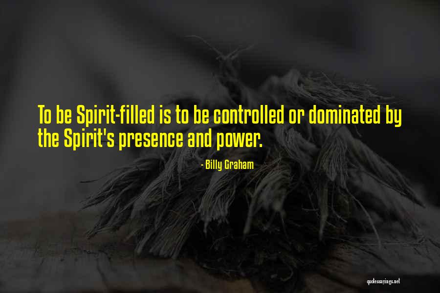 Controlled Life Quotes By Billy Graham Controlled Life Quotes By Billy Graham