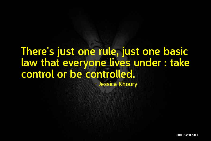 Controlled Life Quotes By Jessica Khoury Controlled Life Quotes By Jessica Khoury