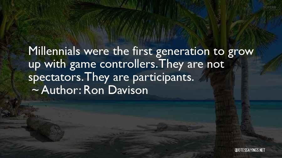 Controllers Quotes By Ron Davison