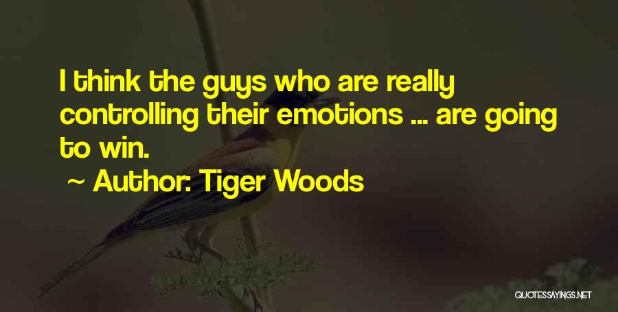 Controlling Emotions Quotes By Tiger Woods