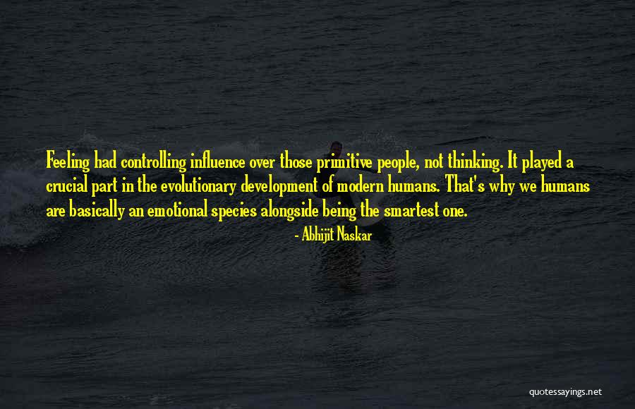 Controlling My Emotions Quotes By Abhijit Naskar Controlling My Emotions Quotes By Abhijit Naskar