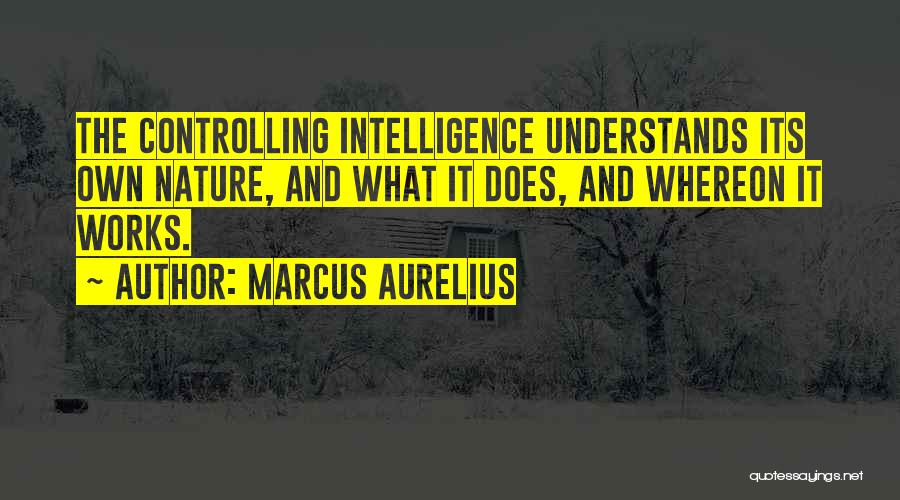 Controlling Nature Quotes By Marcus Aurelius