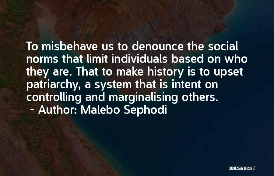 Controlling Others Quotes By Malebo Sephodi