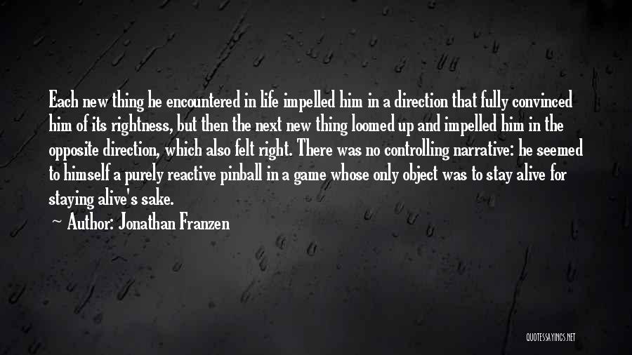 Controlling Own Life Quotes By Jonathan Franzen
