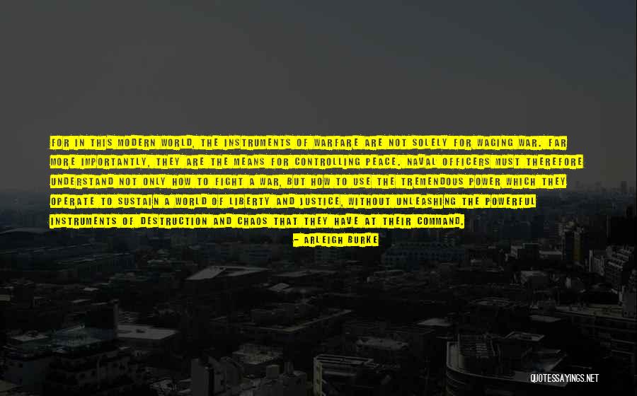 Controlling Power Quotes By Arleigh Burke Controlling Power Quotes By Arleigh Burke