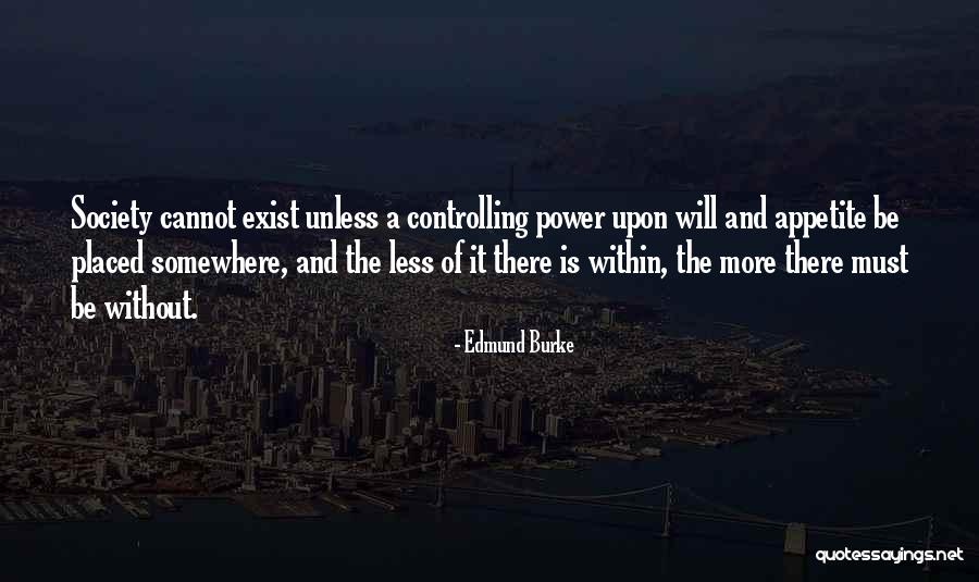 Controlling Power Quotes By Edmund Burke Controlling Power Quotes By Edmund Burke