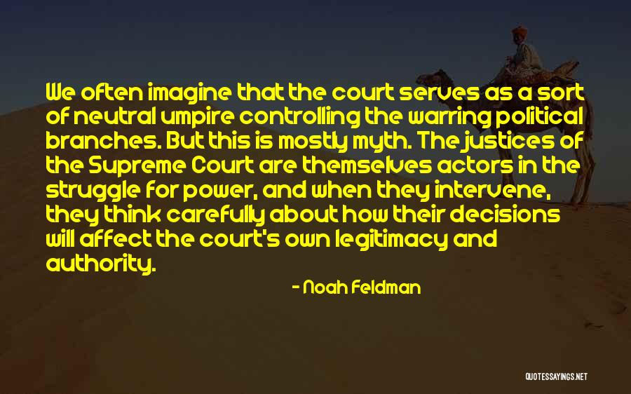 Controlling Power Quotes By Noah Feldman Controlling Power Quotes By Noah Feldman