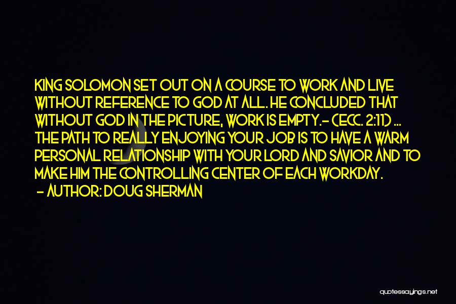 Controlling Quotes By Doug Sherman