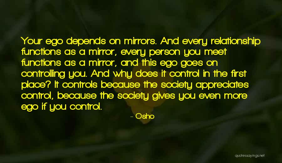 Controlling Relationship Quotes By Osho Controlling Relationship Quotes By Osho