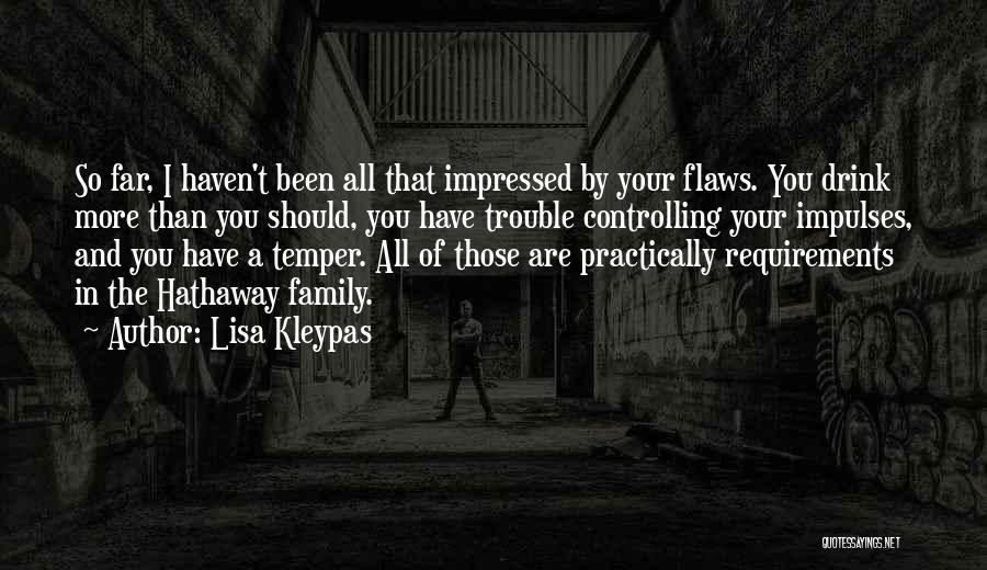 Controlling Temper Quotes By Lisa Kleypas