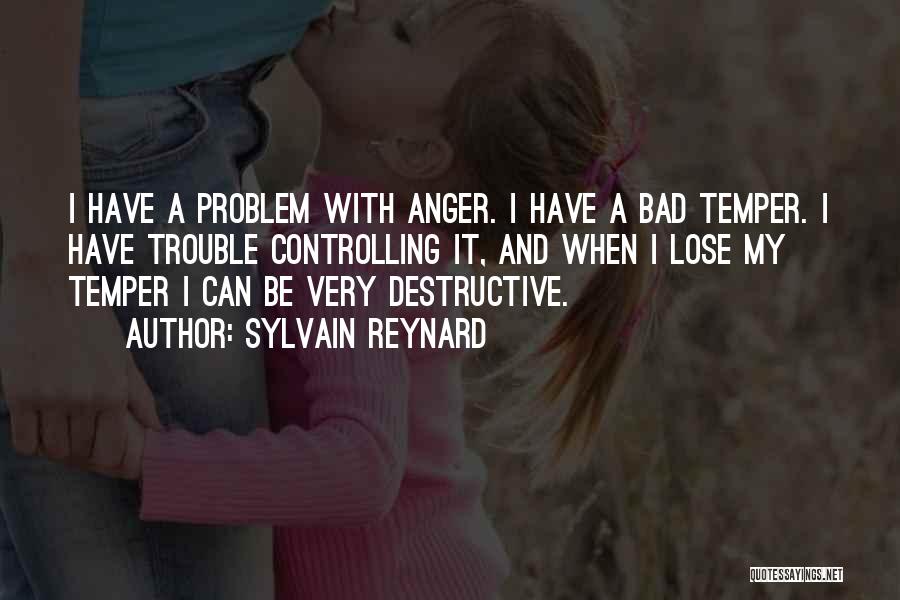 Controlling Temper Quotes By Sylvain Reynard