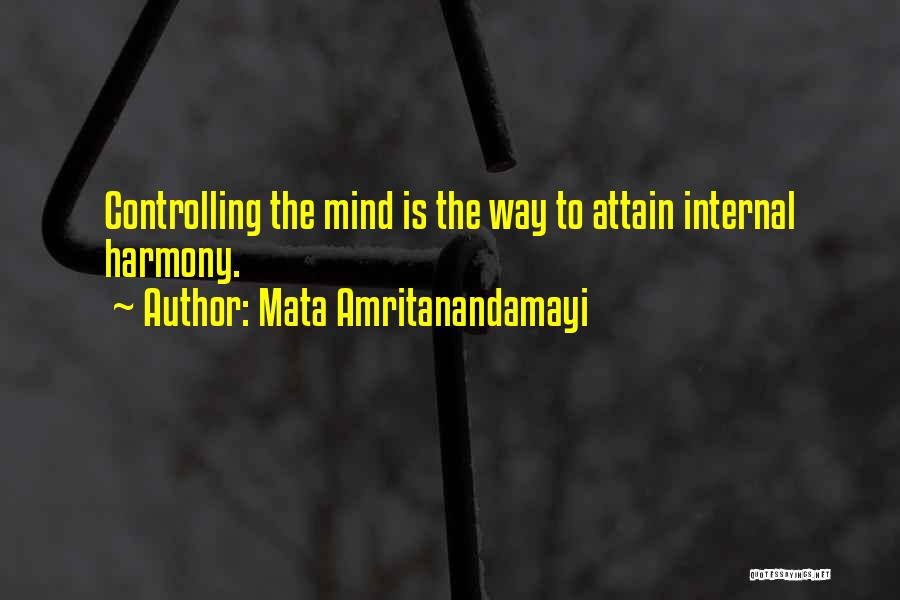 Controlling The Mind Quotes By Mata Amritanandamayi