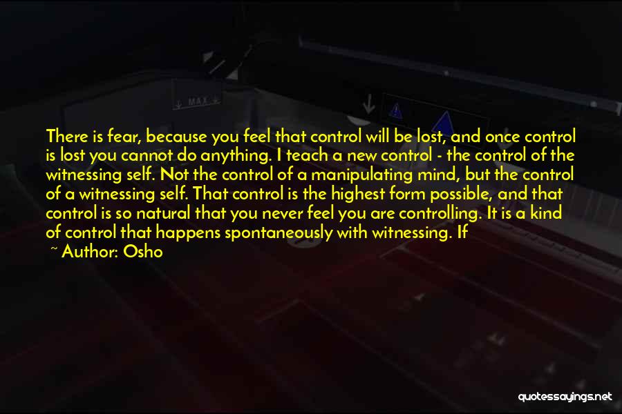 Controlling The Mind Quotes By Osho