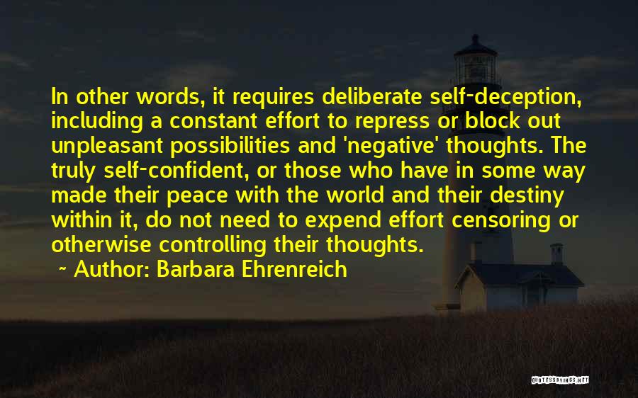 Controlling Thoughts Quotes By Barbara Ehrenreich