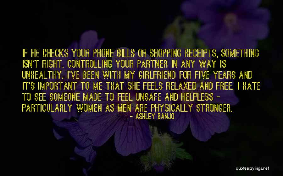Controlling Women Quotes By Ashley Banjo Controlling Women Quotes By Ashley Banjo