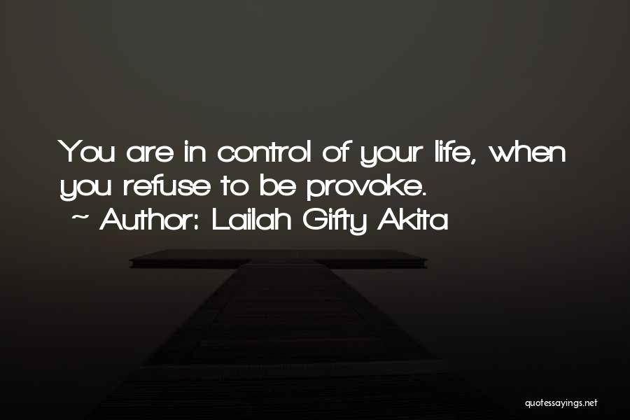 Controlling Your Emotions Quotes By Lailah Gifty Akita