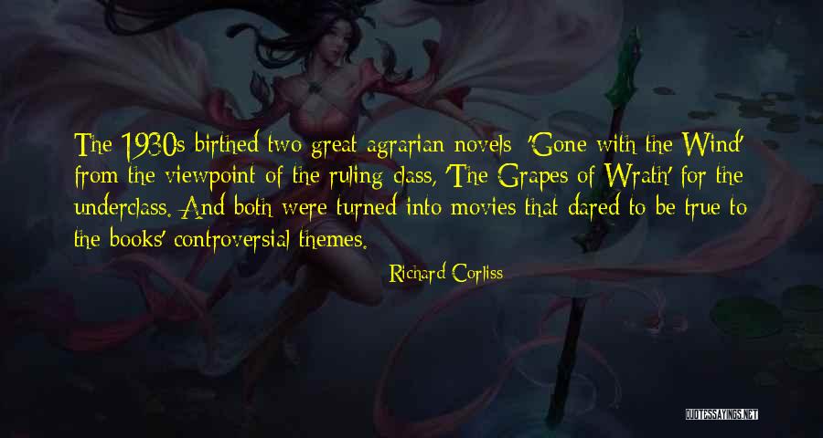 Controversial Books Quotes By Richard Corliss