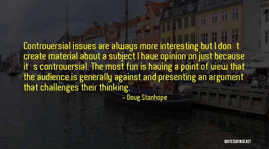 Controversial Issues Quotes By Doug Stanhope Controversial Issues Quotes By Doug Stanhope