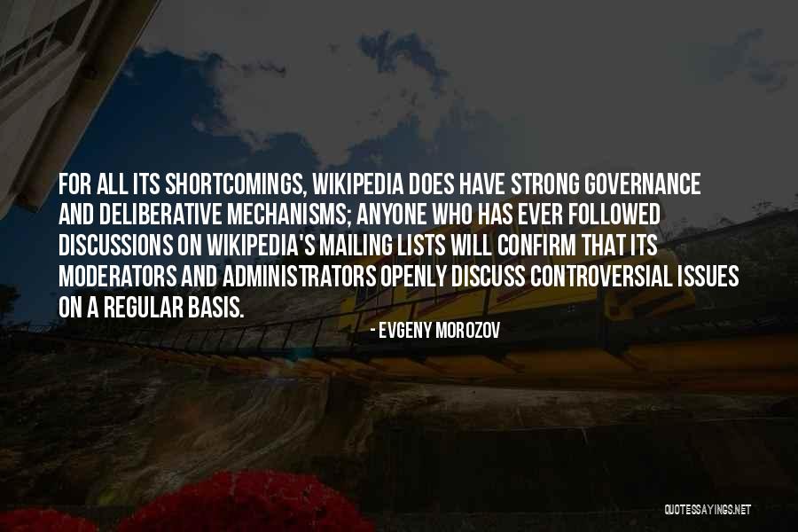 Controversial Issues Quotes By Evgeny Morozov Controversial Issues Quotes By Evgeny Morozov