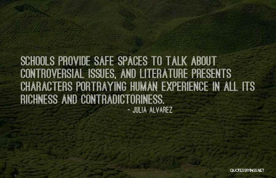Controversial Issues Quotes By Julia Alvarez Controversial Issues Quotes By Julia Alvarez