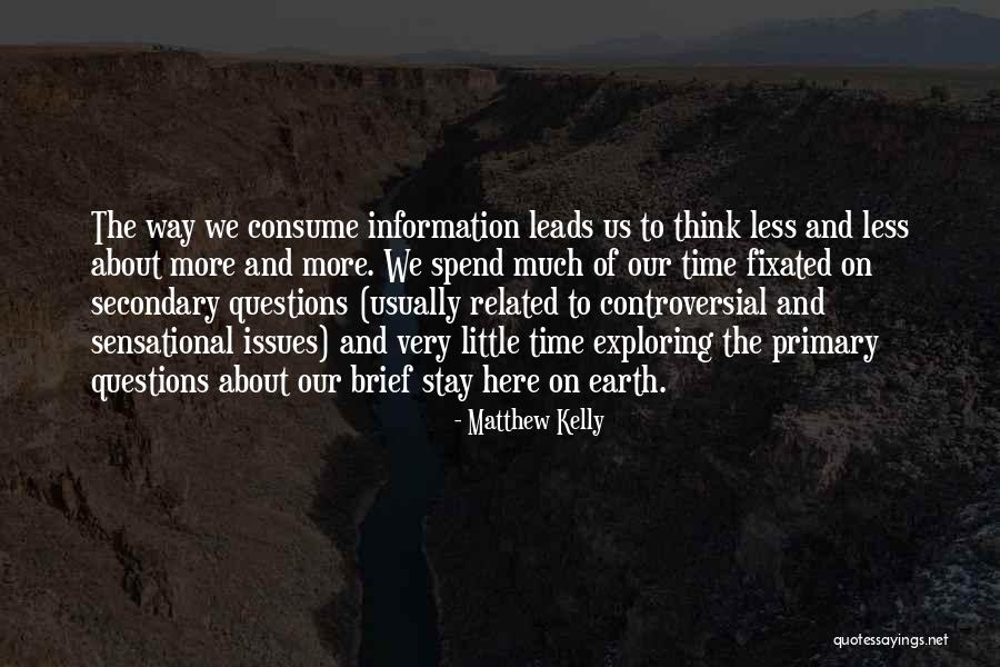 Controversial Issues Quotes By Matthew Kelly Controversial Issues Quotes By Matthew Kelly