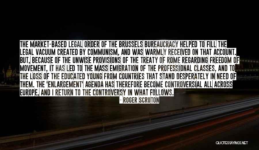 Controversial Quotes By Roger Scruton Controversial Quotes By Roger Scruton