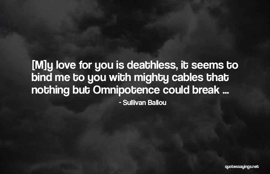 Controversias Definicion Quotes By Sullivan Ballou Controversias Definicion Quotes By Sullivan Ballou