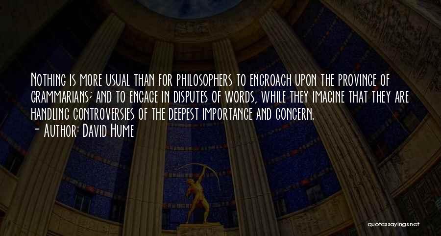 Controversies Quotes By David Hume