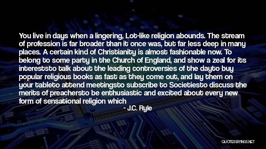 Controversies Quotes By J.C. Ryle