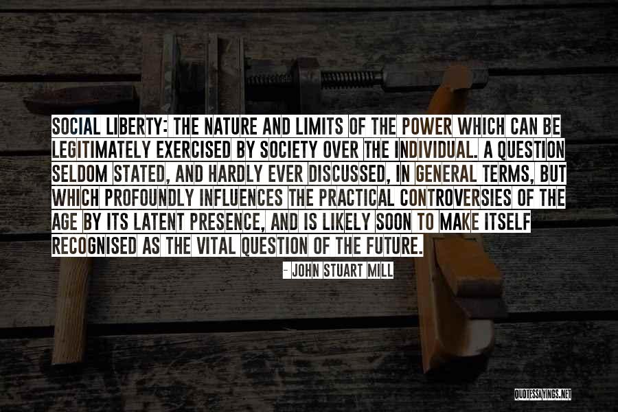 Controversies Quotes By John Stuart Mill Controversies Quotes By John Stuart Mill