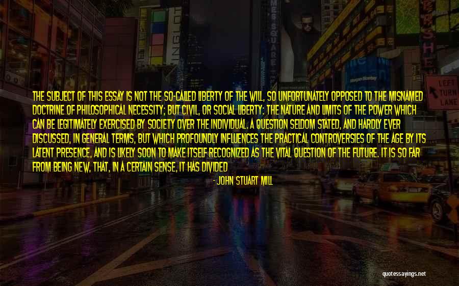 Controversies Quotes By John Stuart Mill Controversies Quotes By John Stuart Mill