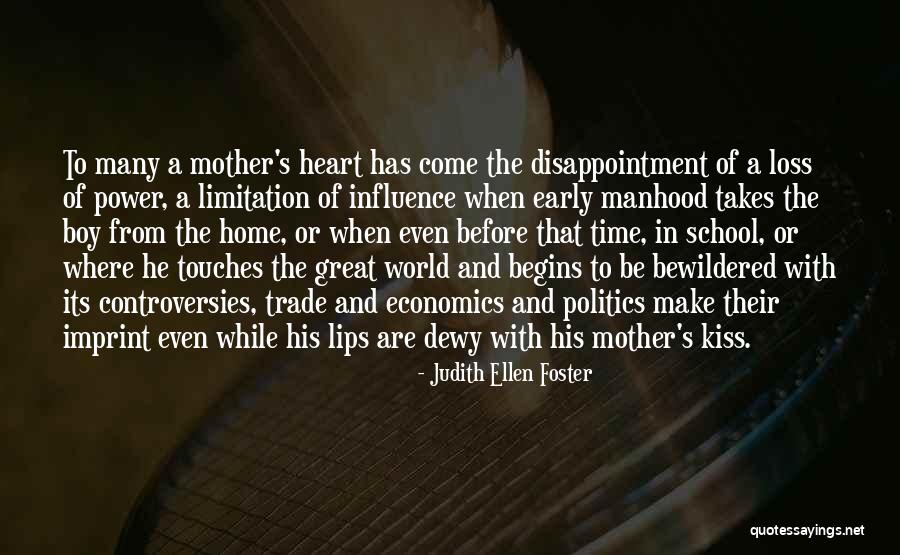 Controversies Quotes By Judith Ellen Foster Controversies Quotes By Judith Ellen Foster