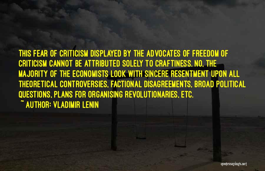 Controversies Quotes By Vladimir Lenin